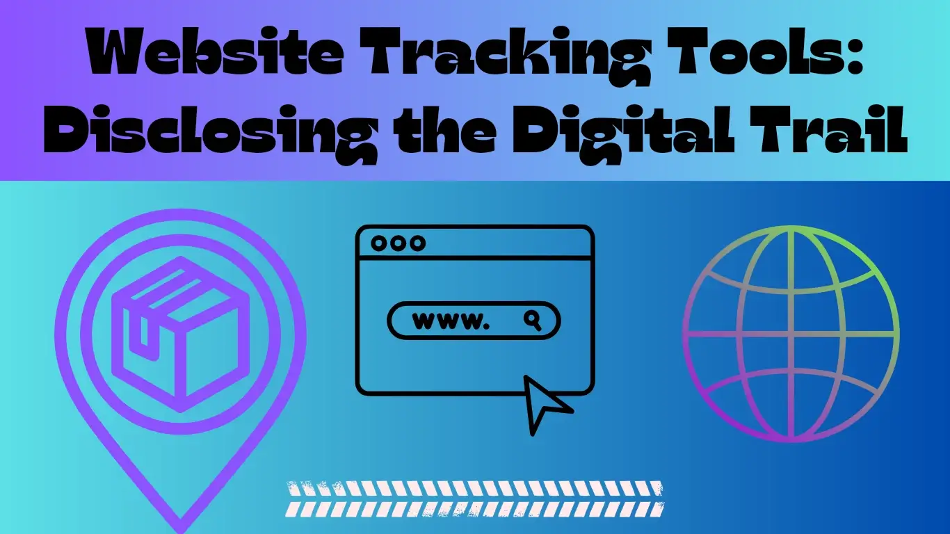 Website Tracking Tools